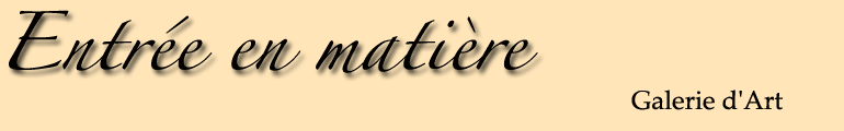 entr&eacute;e en mati&egrave;re, galerie c&eacute;ramique